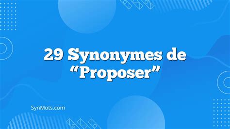 synonymes de proposer|synonyme de proposer pdf.